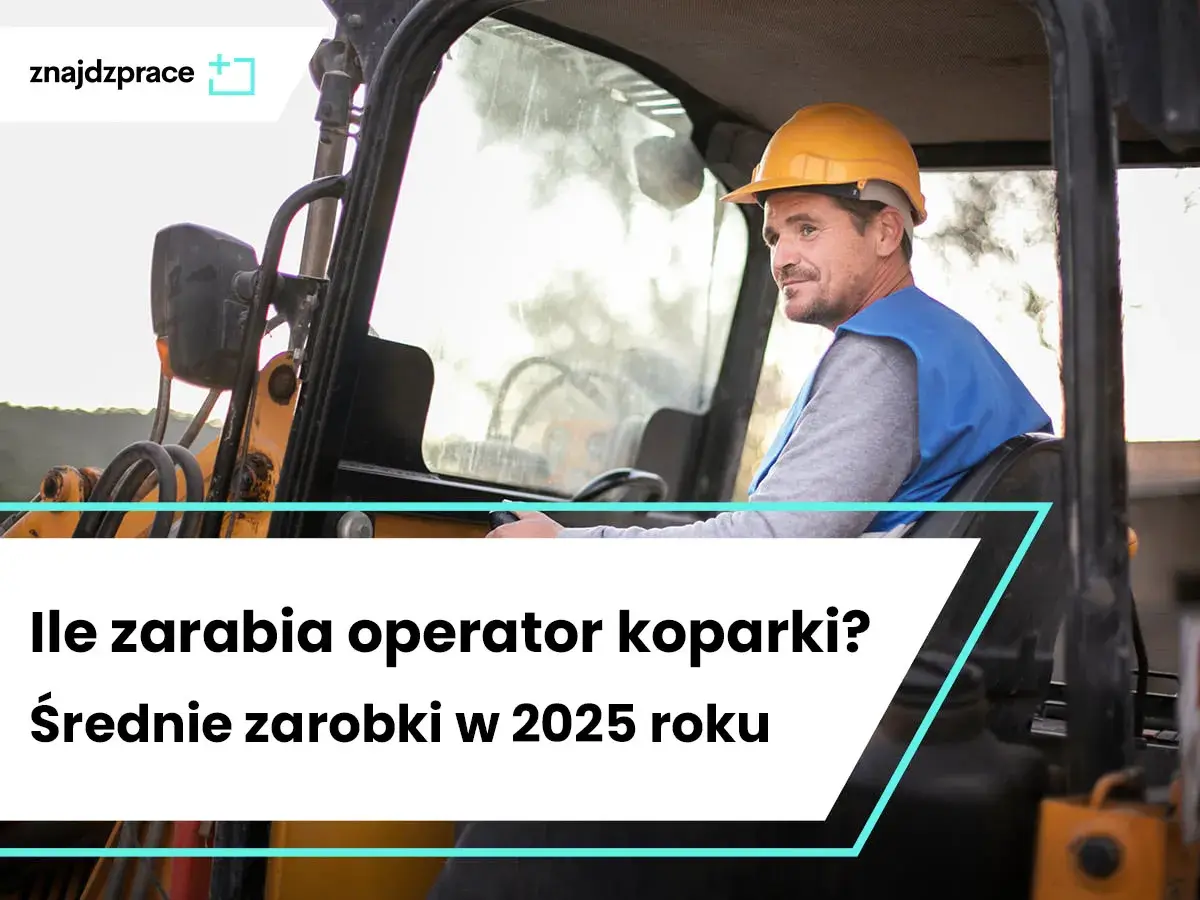 Ile zarabia operator koparki w Niemczech? Zarobki netto i brutto