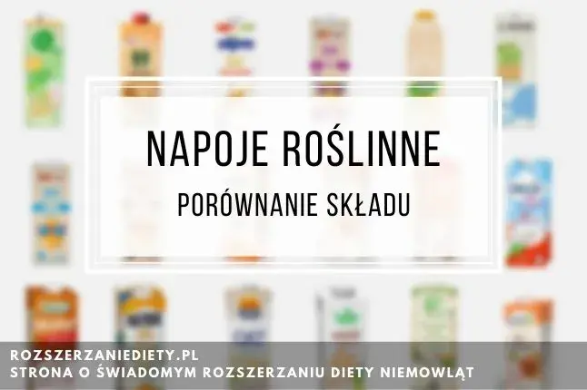 Napoje roślinne dla niemowląt: Kiedy tak, a kiedy NIE? Poradnik