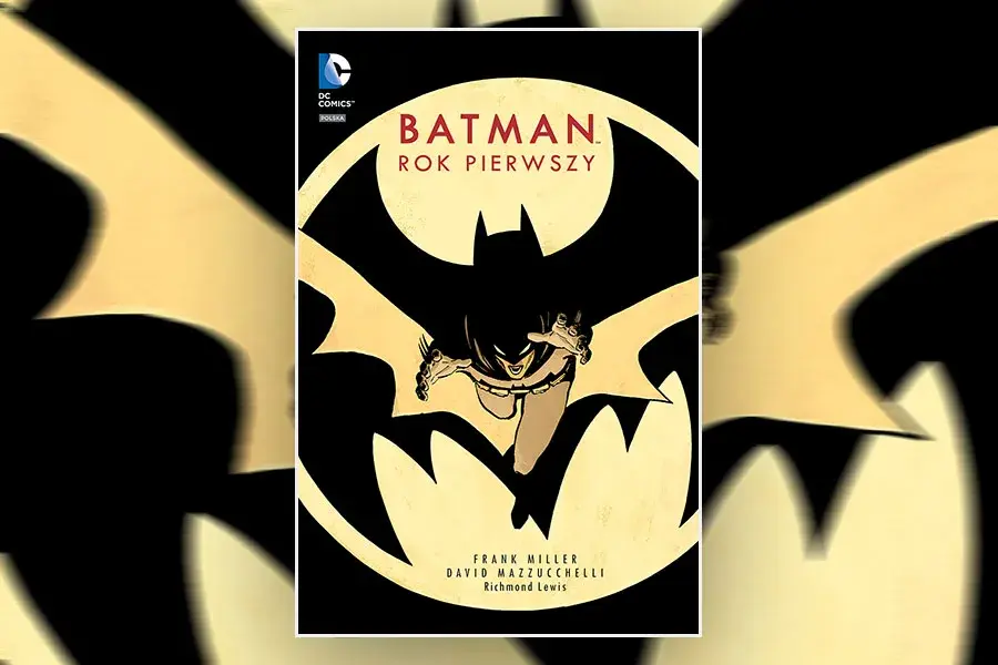 Najlepsze komiksy Batman - 10 kultowych tytułów które musisz przeczytać