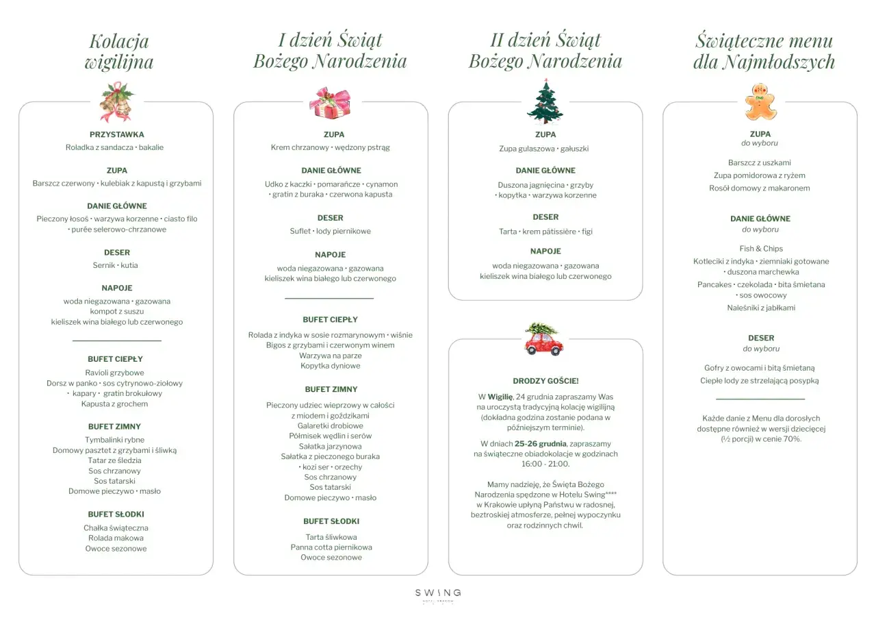 Menu świąteczne: kolacja wigilijna, I i II dzień Bożego Narodzenia, oraz menu dla dzieci. Sprawdź, ile kosztuje kolacja wigilijna w restauracji.