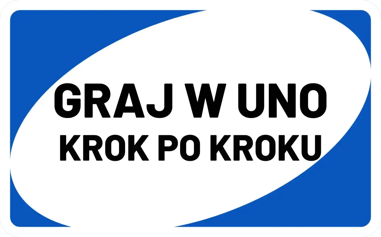 Graj w UNO krok po kroku. Poznaj zasady gry UNO Flip i zacznij zabawę!