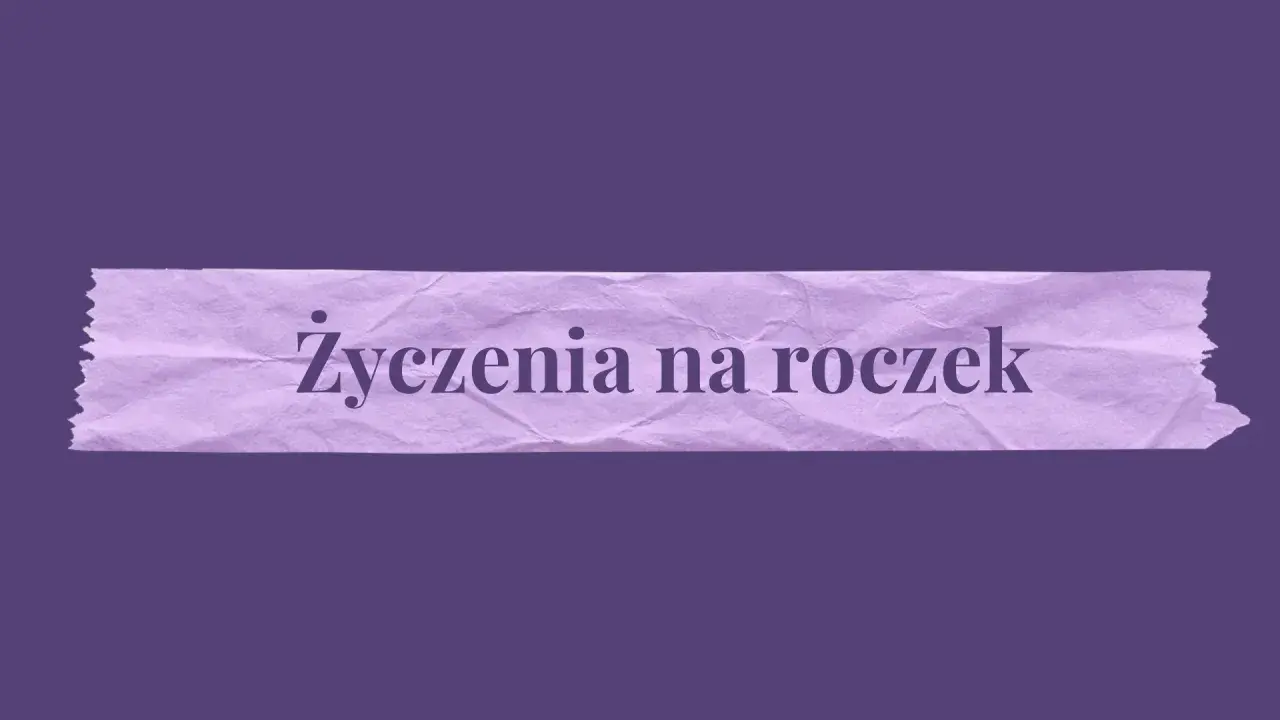 Fioletowy pasek z tekstem "Życzenia na roczek" - idealne miejsce na mądre życzenia urodzinowe na roczek.