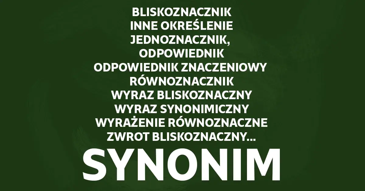 Słownik wyrazów: Odkryj znaczenia i synonimy w języku polskim