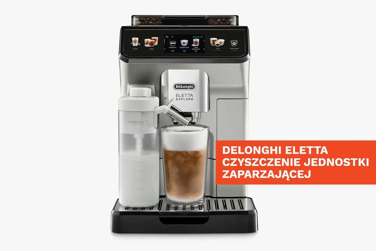 Automatyczny ekspres DeLonghi Eletta Explore z mlecznikiem i szklanką kawy. Wskazówki dotyczące odkamieniania i czyszczenia jednostki zaparzającej.
