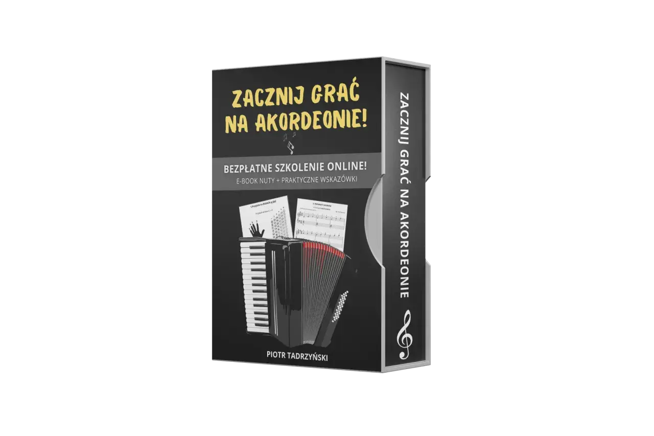 Zacznij grać na akordeonie! Kurs online z e-bookiem, nutami i wskazówkami. Naucz się grać na akordeonie guzikowym.