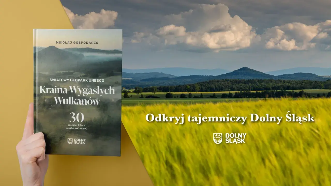 Odkryj Krainę Wygasłych Wulkanów na Dolnym Śląsku. Książka zaprasza do poznania tego niezwykłego miejsca, gdzie dawny wulkan w Polsce tworzy unikalny krajobraz.