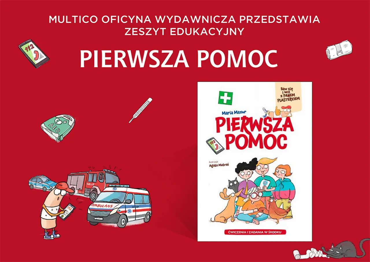 Książka "Pierwsza pomoc" z ilustracjami dzieci, zwierząt i pojazdów ratunkowych. Uczy, jak udzielić 1 pomoc.