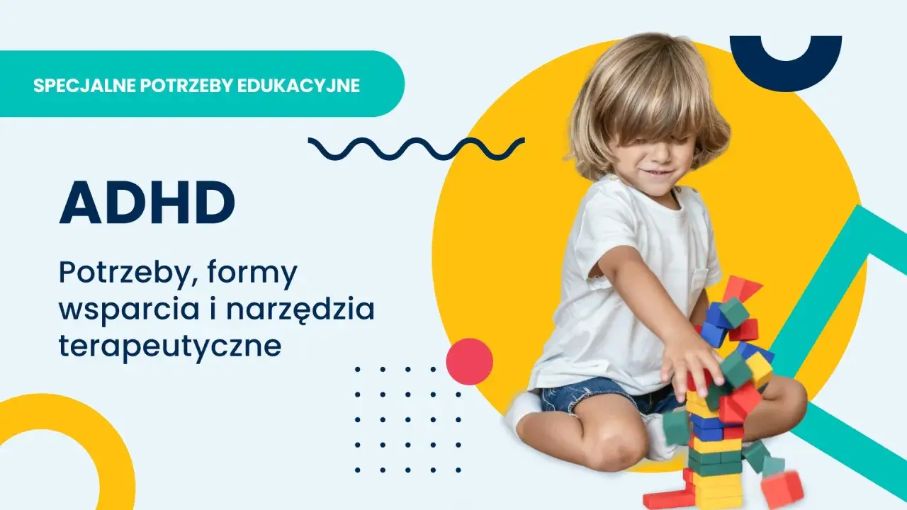 Chłopiec z ADHD buduje wieżę z klocków. Temat: specjalne potrzeby edukacyjne.