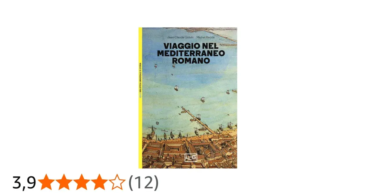 Copertina del libro "Viaggio nel Mediterraneo Romano", un'opera che offre una prospettiva affascinante per chi ama viaggiare nella storia.