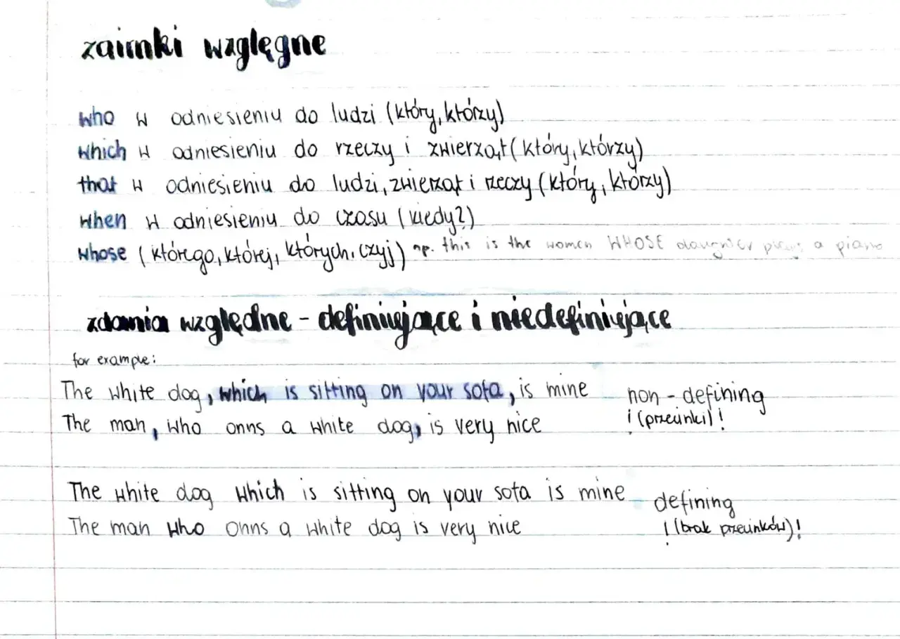 Zaimki względne: who, which, that, when, whose. Zdania względne definiujące i niedefiniujące.