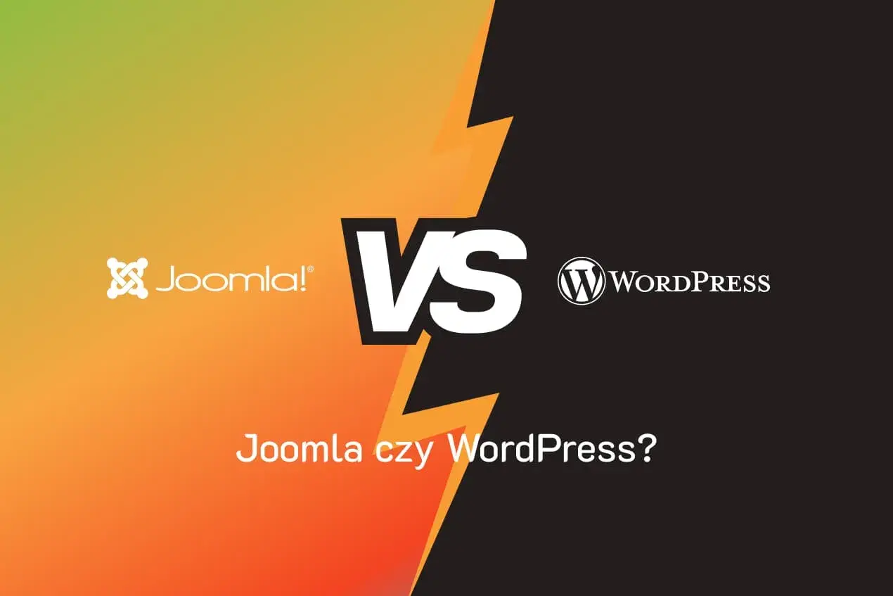 Joomla vs WordPress: porównanie dwóch popularnych systemów zarządzania treścią. Który wybrać do swojej strony?
