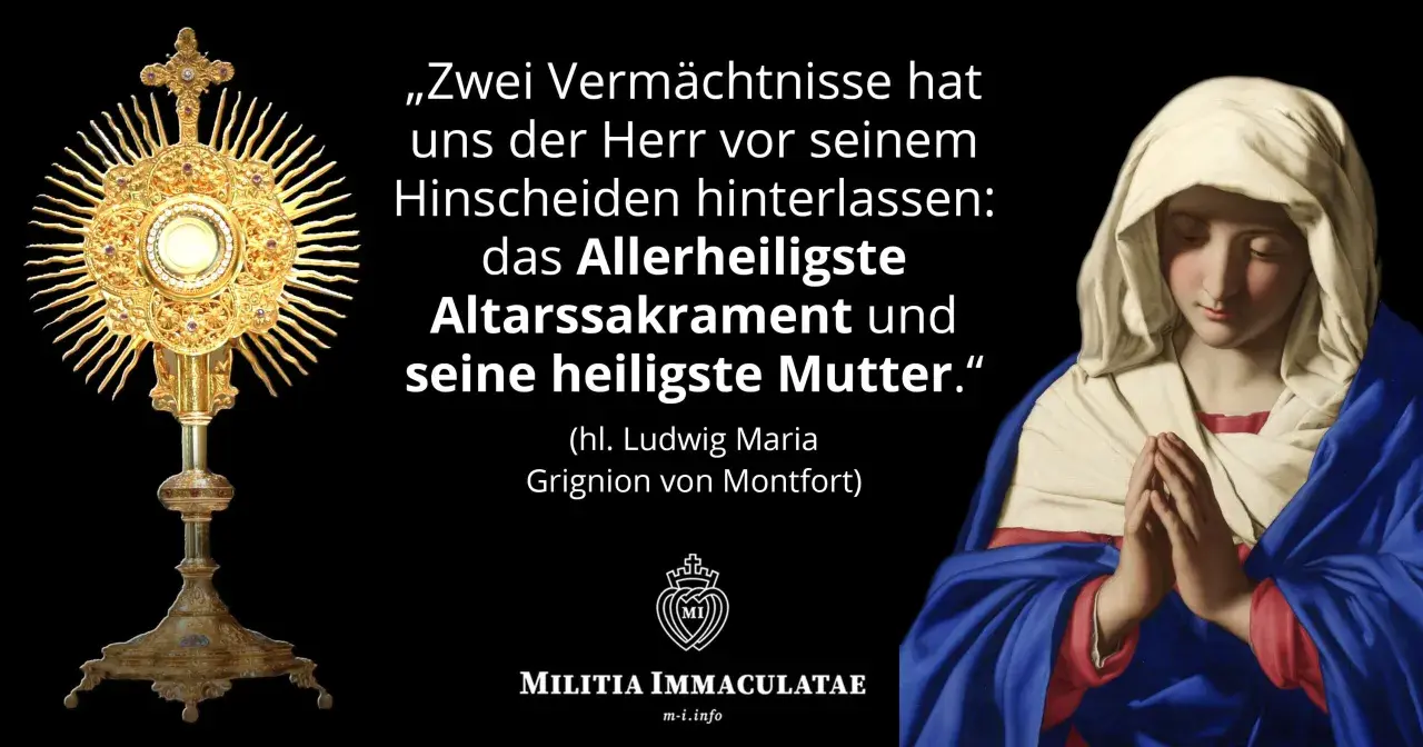 Goldene Monstranz als Fronleichnamssymbol, daneben die betende Gottesmutter Maria. Ein Zitat von Ludwig Maria Grignion von Montfort.