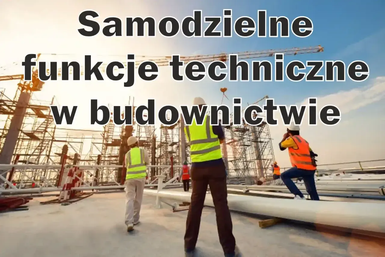 Budowa postępuje dzięki samodzielnym funkcjom technicznym w budownictwie. Pracownicy w kamizelkach kierują pracami.