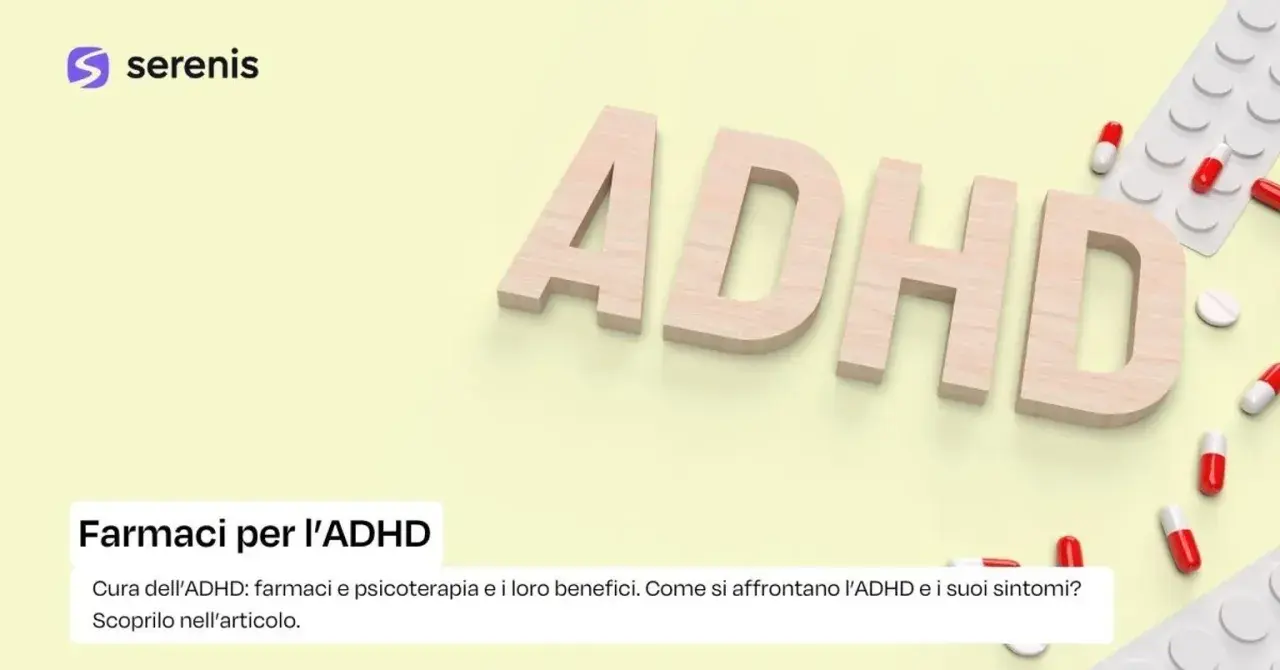 Farmaci per l'ADHD, tra cui quelli per calmare l'aggressività, e psicoterapia. Scopri la cura per l'ADHD.