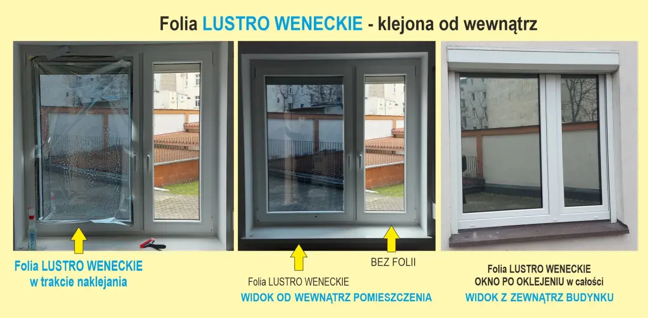 Folia lustro weneckie wewnętrzna czy zewnętrzna - co wybrać?