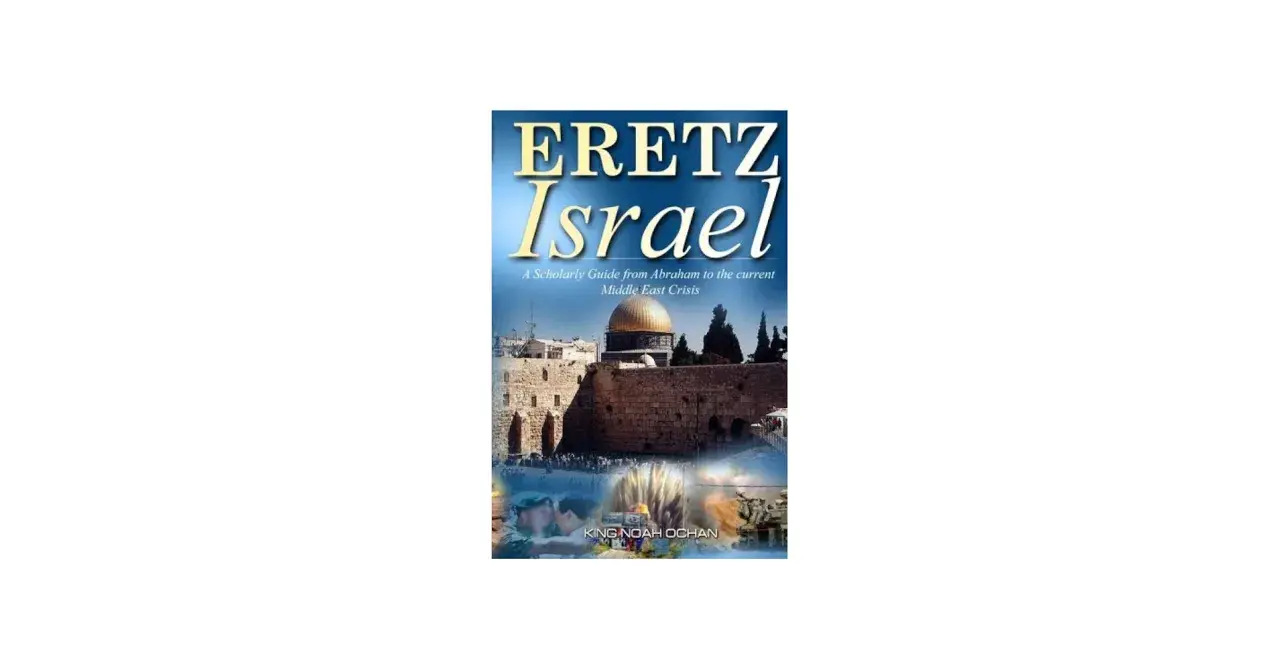 Buchcover "Eretz Israel" mit der Klagemauer und dem Felsendom. Erforscht die Bedeutung von Eretz Israel von Abraham bis zur heutigen Krise.