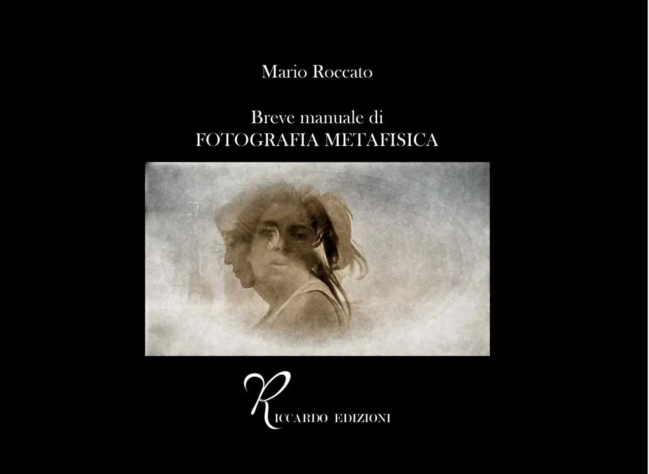 Volti sovrapposti in una **fotografia metafisica** che evoca mistero e introspezione. Mario Roccato, Breve manuale di FOTOGRAFIA METAFISICA.