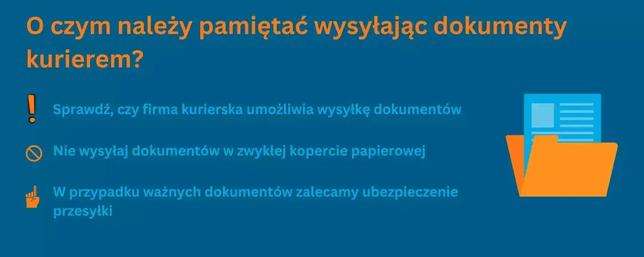 Jak wysłać dokumenty kurierem? Sprawdź, czy firma umożliwia wysyłkę, nie używaj zwykłej koperty i ubezpiecz ważne przesyłki.