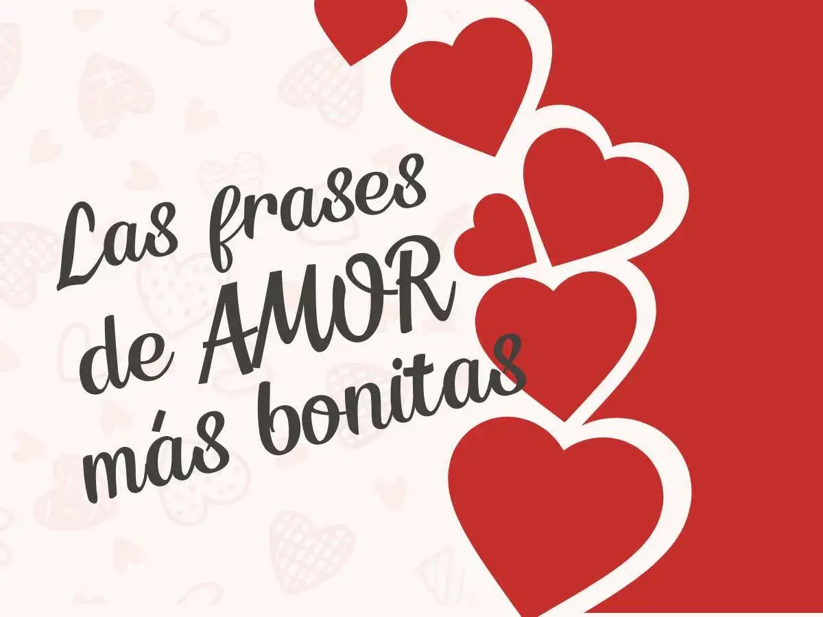Las frases de AMOR más bonitas, como un saludo de buenas tardes bonitas, adornadas con corazones rojos.