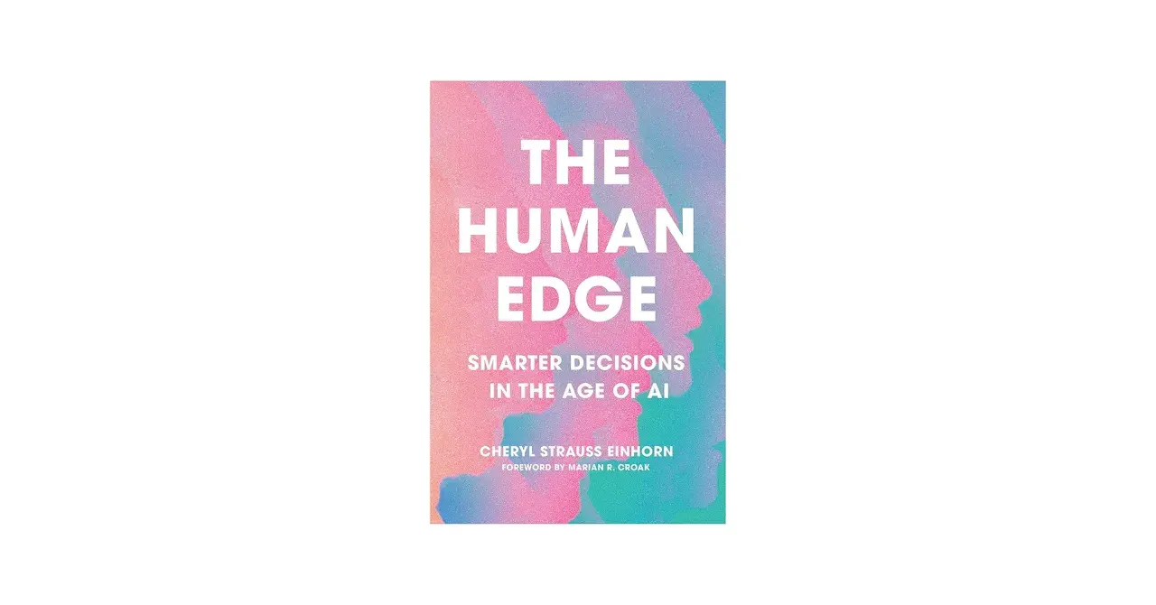 Book cover for "The Human Edge: Smarter Decisions in the Age of AI," exploring ai leadership and human intelligence.