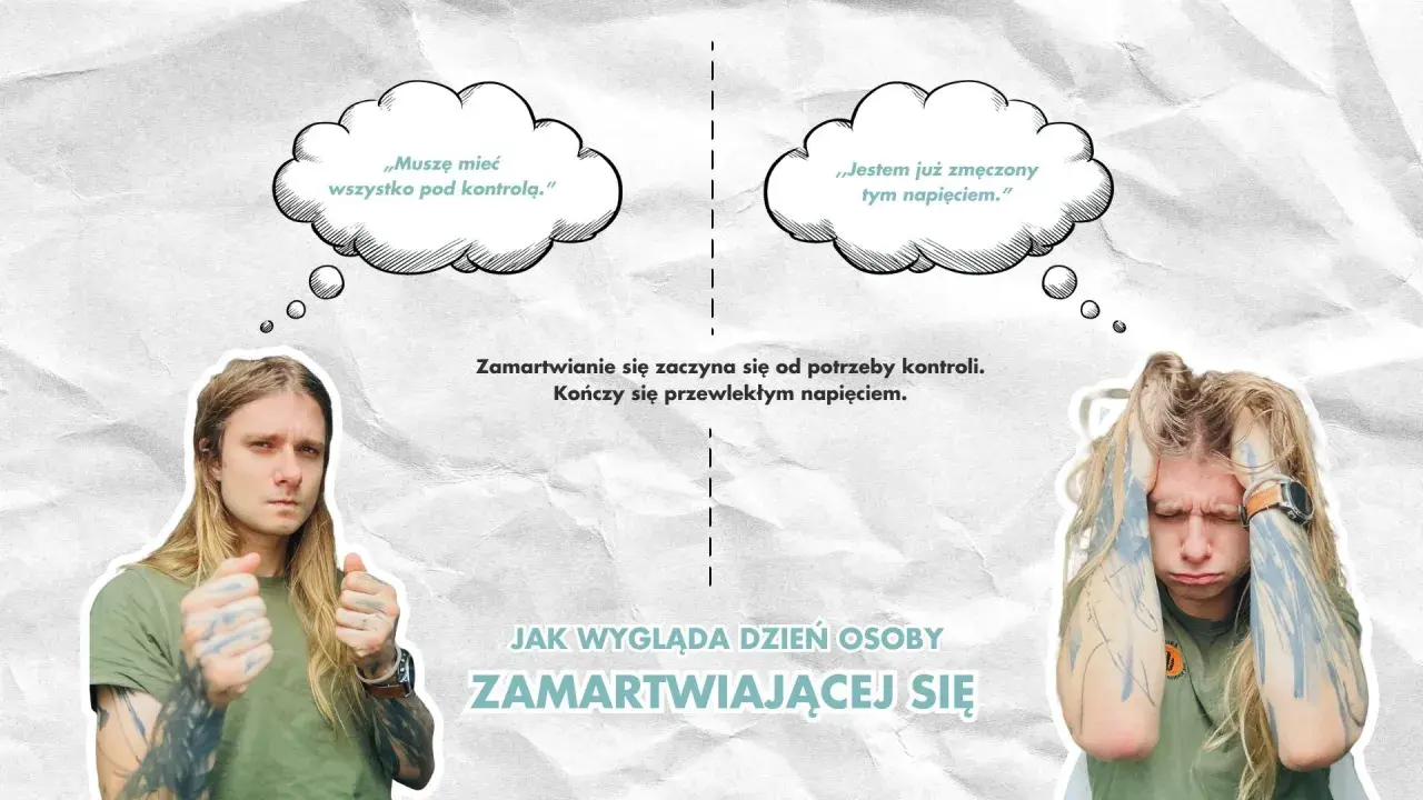 Dwa obrazy mężczyzny: pierwszy zdeterminowany, myślący "Muszę mieć wszystko pod kontrolą", drugi wyczerpany, z rękami na głowie, myślący "Jestem już zmęczony tym napięciem". Zamartwianie się na zapas.