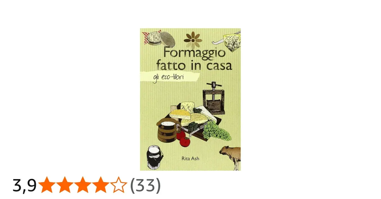Copertina del libro "Formaggio fatto in casa", con illustrazioni di formaggi, una pressa, latte e uva. Guida per imparare come fare il formaggio in casa.