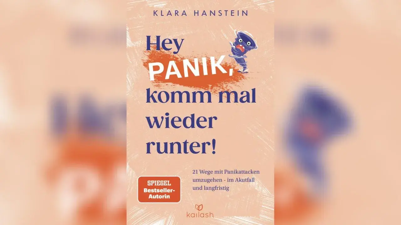 Buchcover: "Hey PANIK, komm mal wieder runter!" von Klara Hanstein. 21 Wege mit Panikattacken umzugehen – was tun bei Panikattacken.