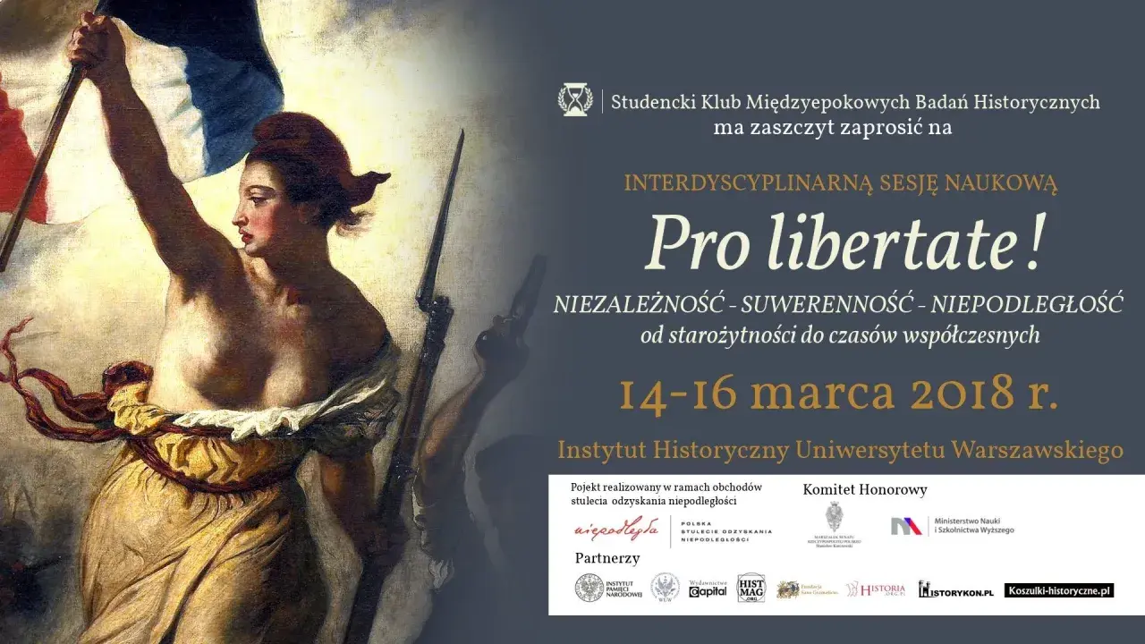 Kobieta z flagą, symbol wolności, na plakacie sesji naukowej "Pro libertate! Wolność to znaczy niepodległość".