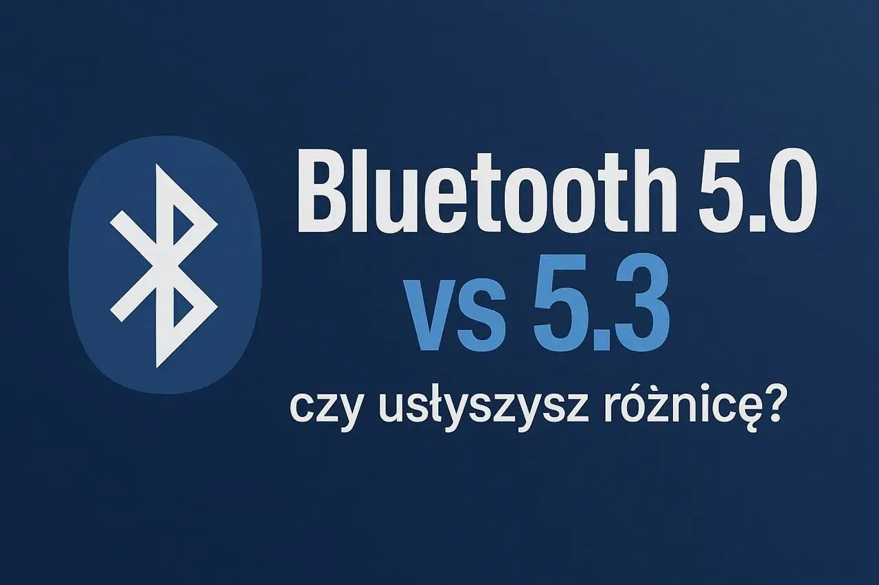 Logo Bluetooth i tekst "Bluetooth 5.0 vs 5.3 - czy usłyszysz różnicę?". Dowiedz się, jaki zasięg ma Bluetooth i czy warto przesiąść się na nowszą wersję.
