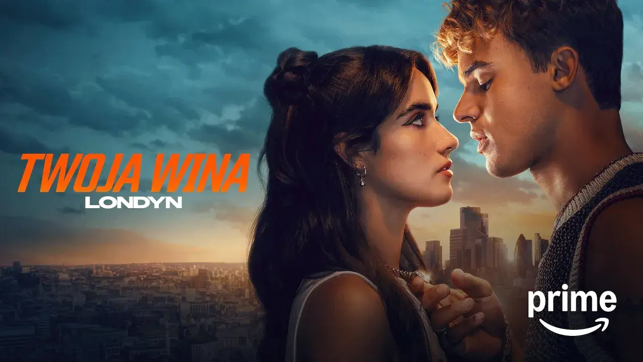 Plakat filmu "Twoja wina" z młodą parą na tle Londynu.