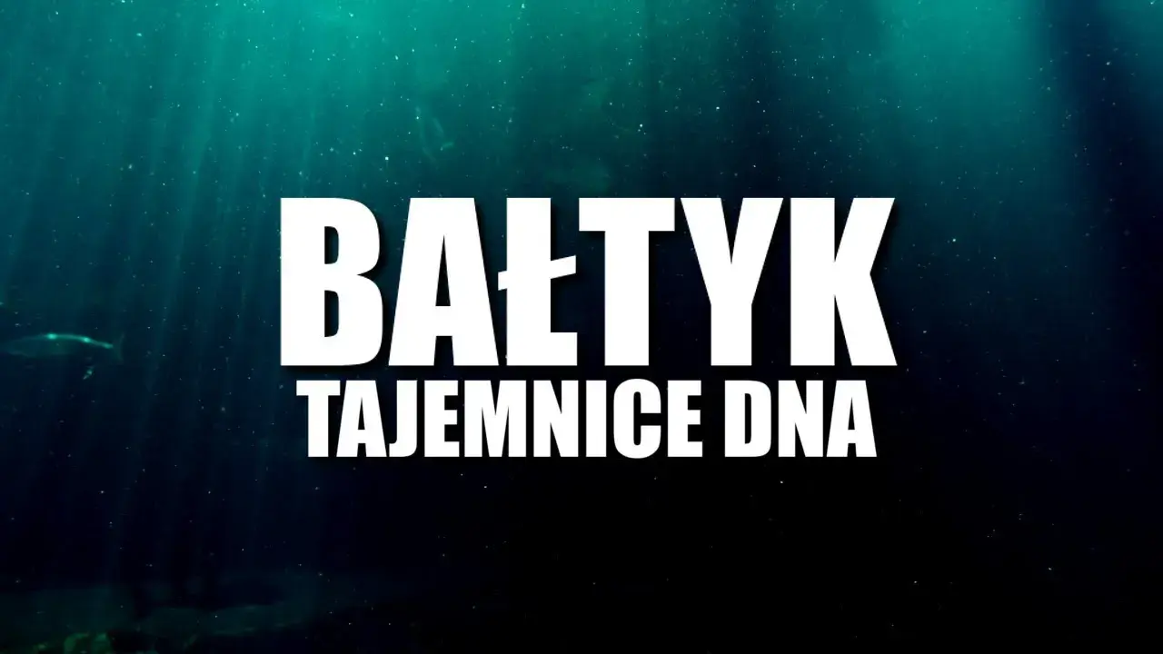 Jak głęboki jest Bałtyk? Poznaj liczby i sekrety dna
