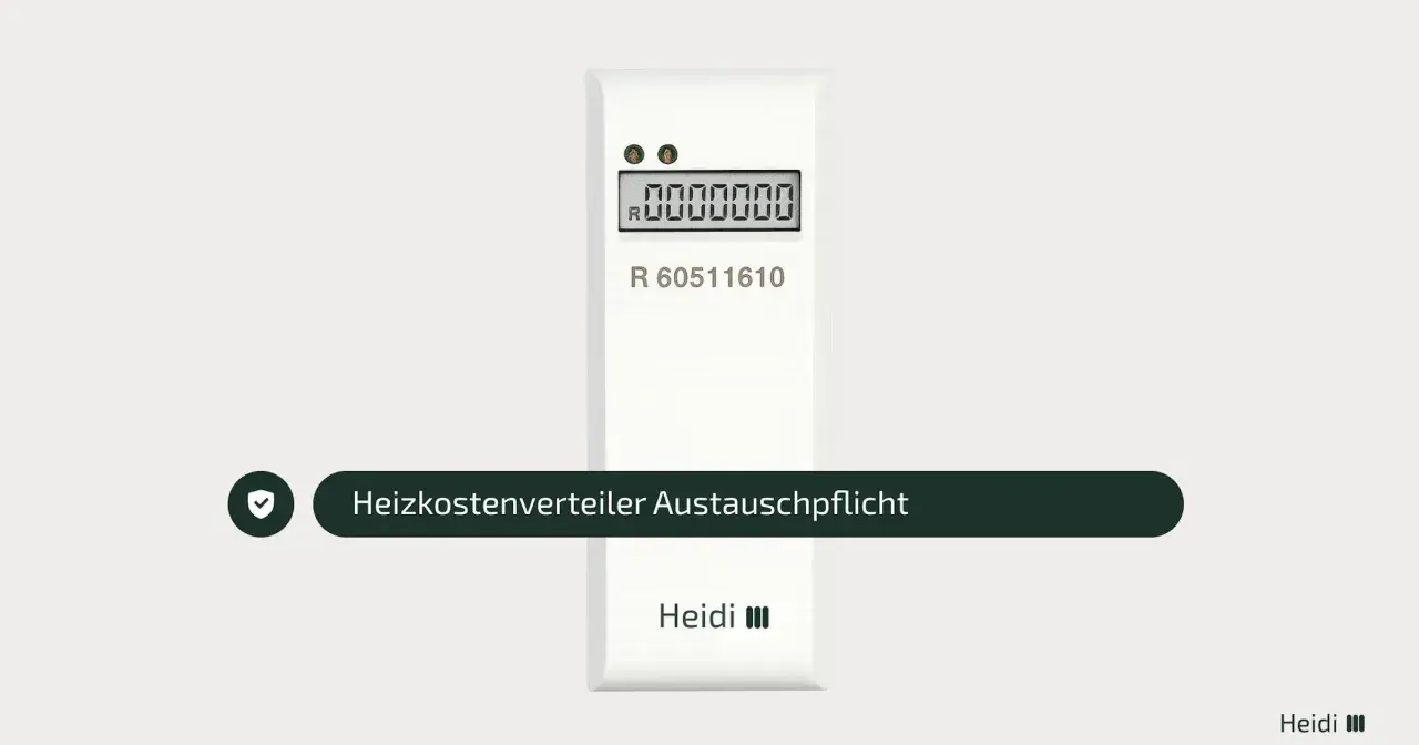 Heizkostenverteiler mit Display und Seriennummer. Ein grüner Haken und Text weisen auf die Heizkostenverteiler Austauschpflicht hin.