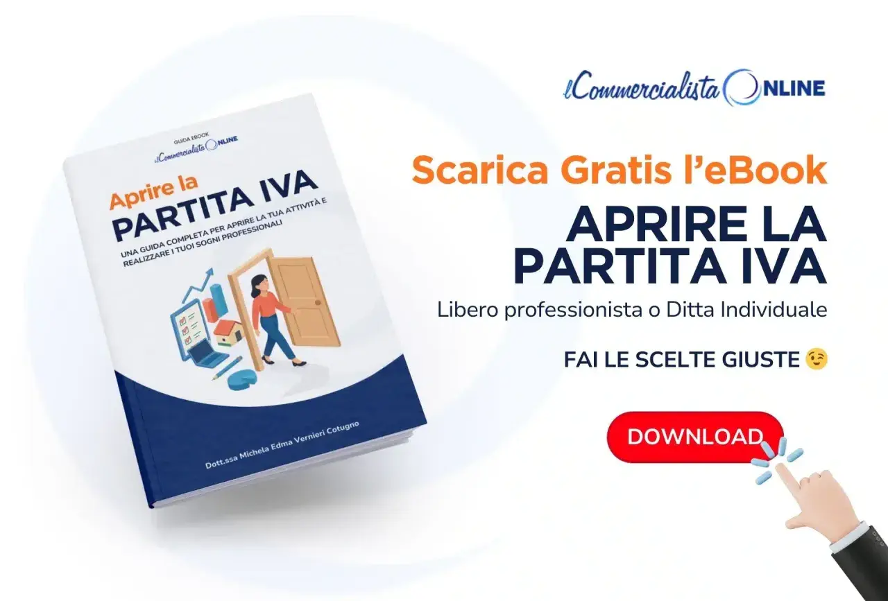 Guida eBook "Aprire la Partita IVA" per liberi professionisti e ditte individuali. Impara cosa è la partita IVA e fai le scelte giuste per la tua attività.