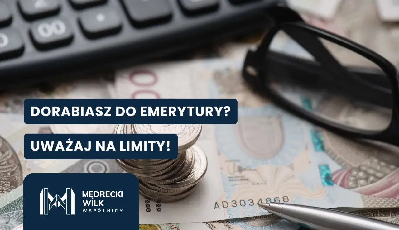 Dorabiasz do emerytury? Uważaj na limity! Kalkulator, okulary i pieniądze sugerują, ile można dorobić do emerytury.