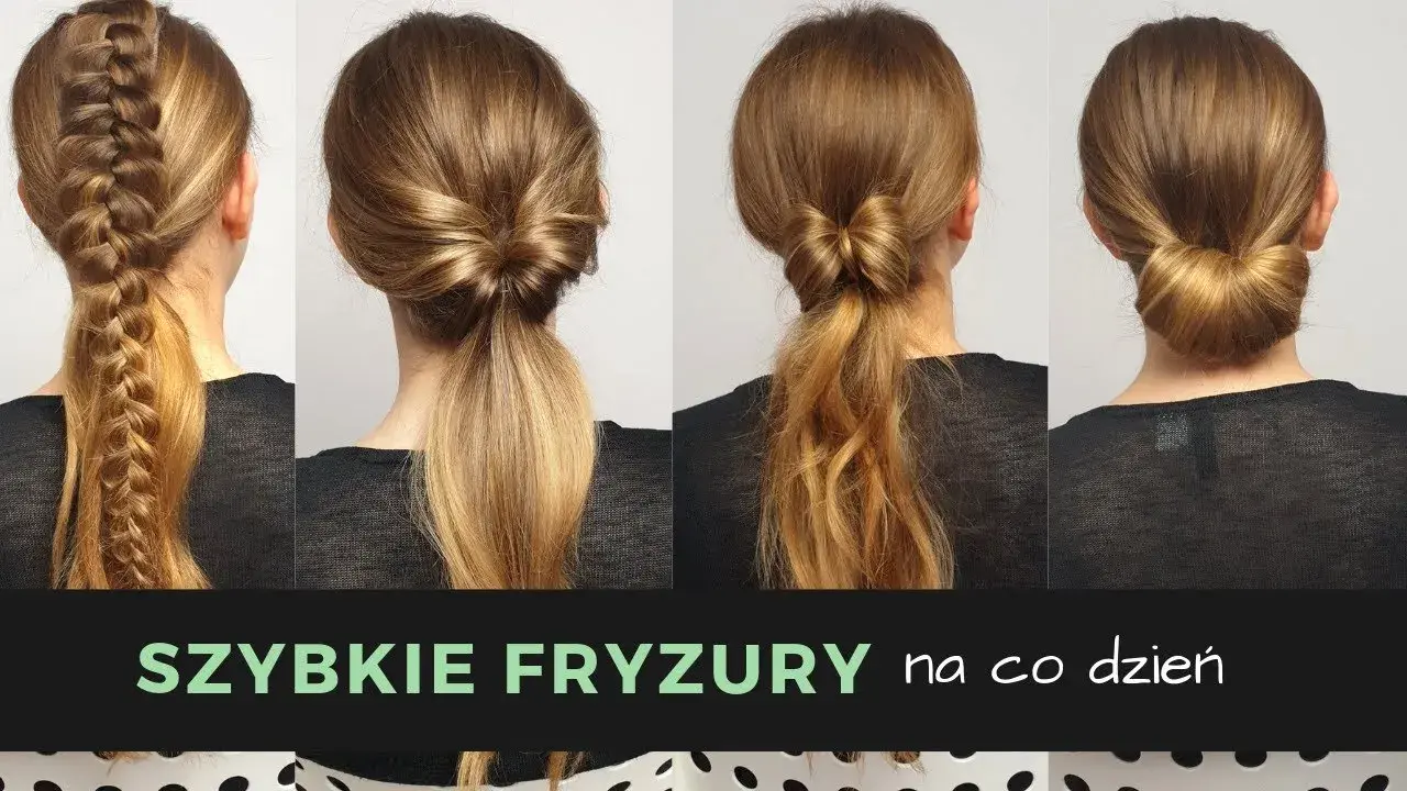 Fryzury na co dzień długie włosy, które zaoszczędzą Twój czas
