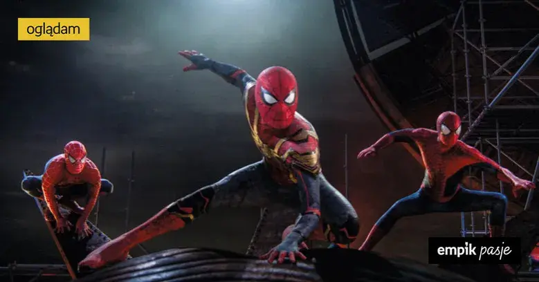 Filmy o Spider-Manie: Kompletna chronologia dla fanów