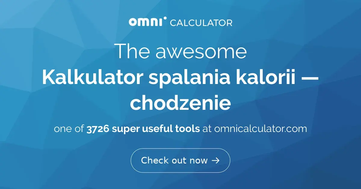 Kalkulator spalania kalorii na spacerze: Oblicz swoje rezultaty