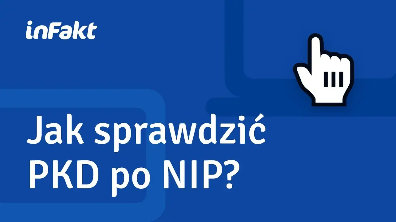 Jak łatwo i szybko sprawdzić swój kod PKD bez zbędnego zachodu