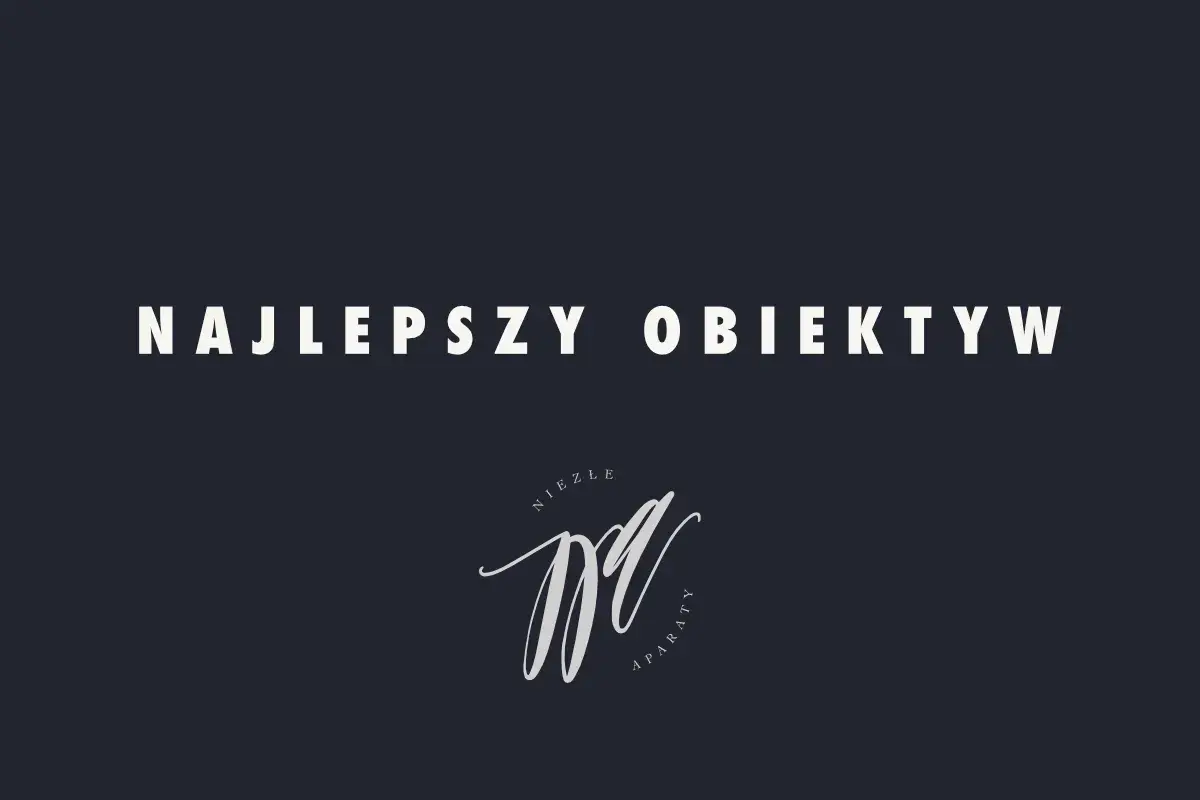 Jaki obiektyw do kościoła – najlepsze wybory na trudne warunki oświetleniowe