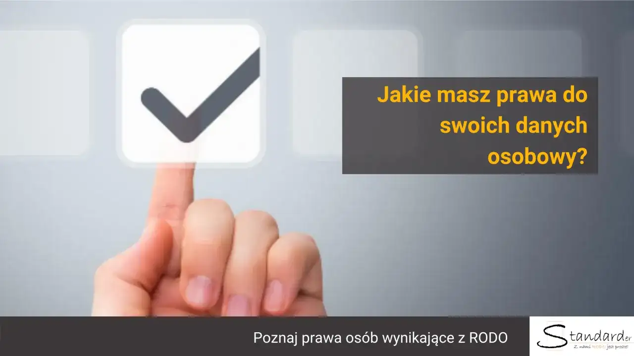 Palec wskazuje zaznaczone pole z haczykiem. Tekst pyta: "Jakie masz prawa do swoich danych osobowych?". Poznaj prawa wynikające z RODO.