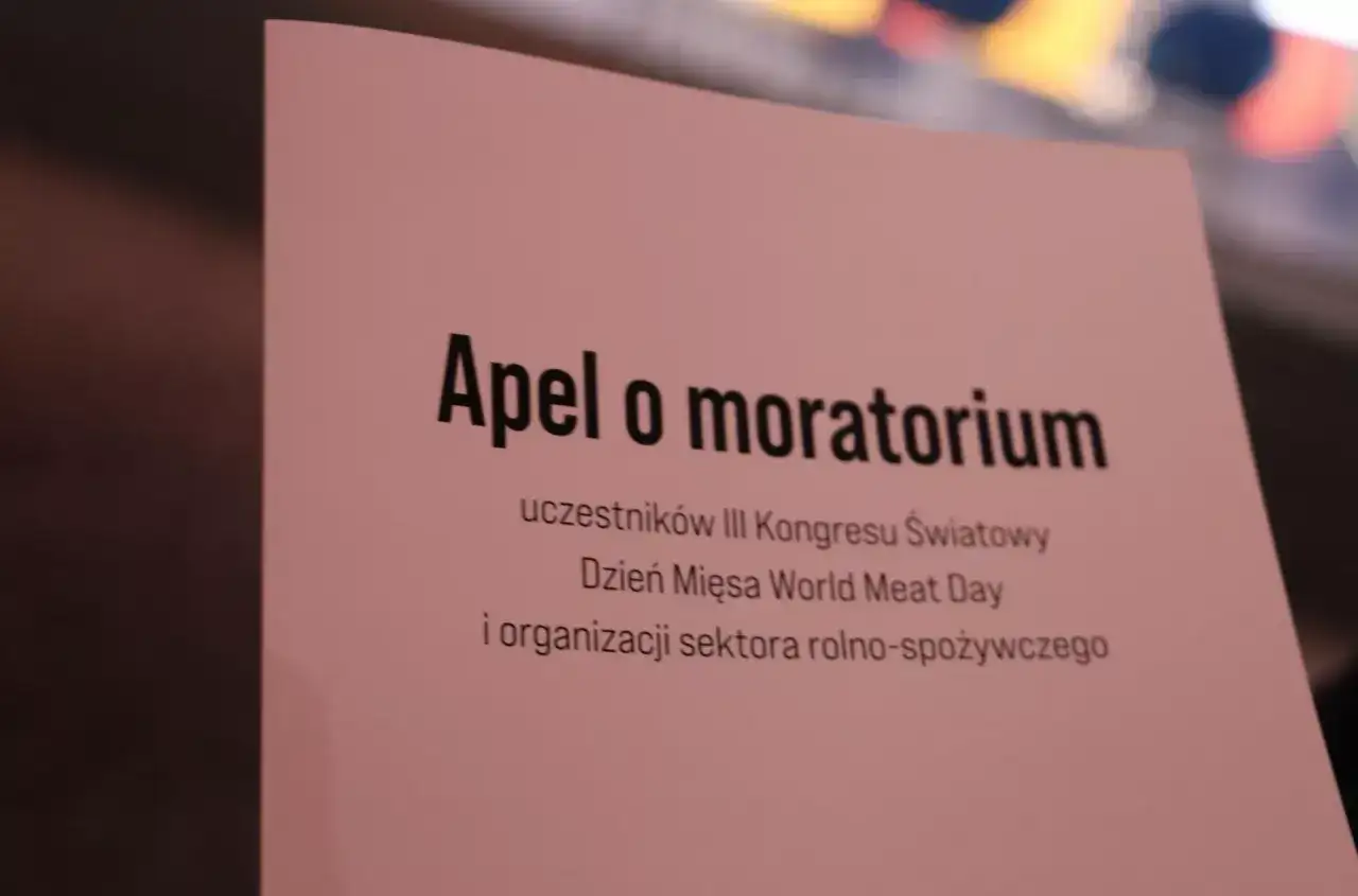 Apel o moratorium od uczestników III Kongresu Światowego Dzień Mięsa World Meat Day.