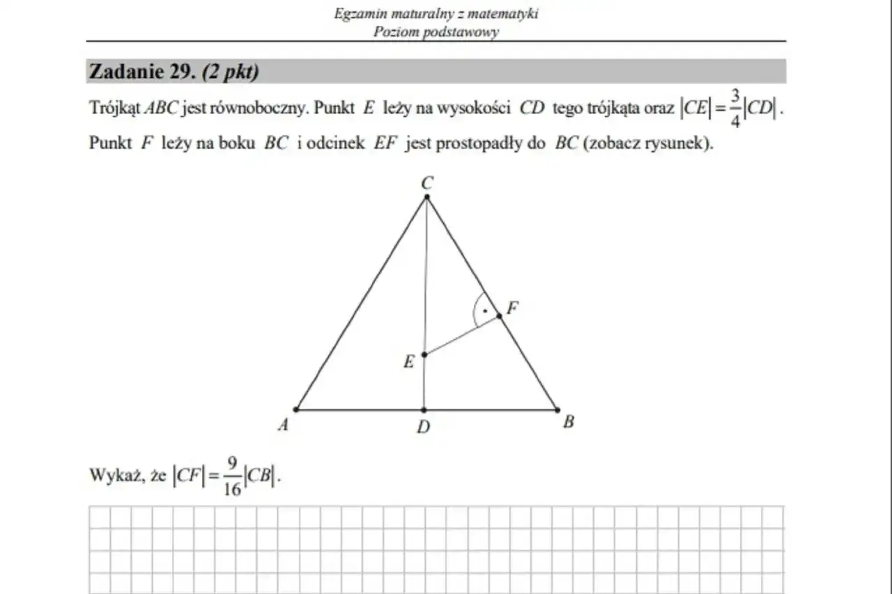 Zadanie 29 z matury z matematyki: dowód geometryczny z trójkątem równobocznym. Ile jest zadań otwartych na maturze z matematyki?