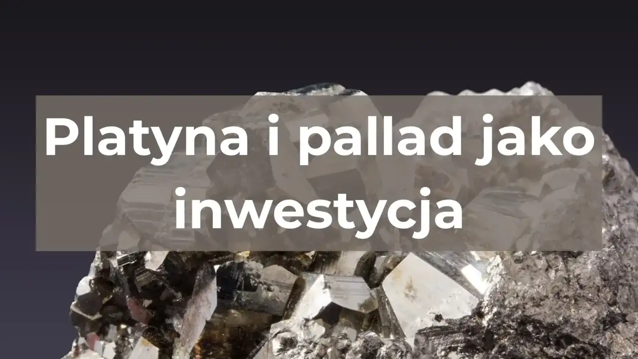 Kryształy platyny i palladu, cennych metali szlachetnych, błyszczą na tle ciemnym. Tekst informuje o nich jako o inwestycji.