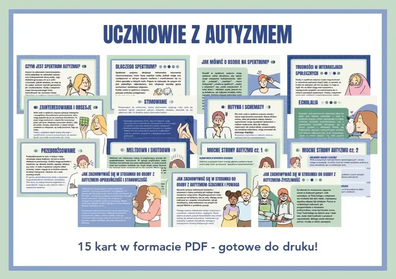 Poznaj cechy autyzmu: spektrum, stimowanie, echolalia, meltdown, mocne strony i jak budować relacje. 15 kart PDF.