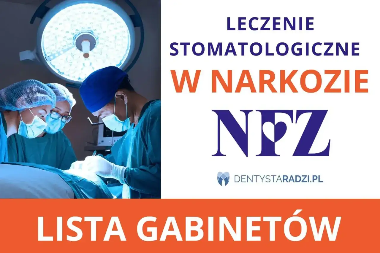 Usunięcie zębów pod narkozą NFZ: Kto się kwalifikuje i jak?