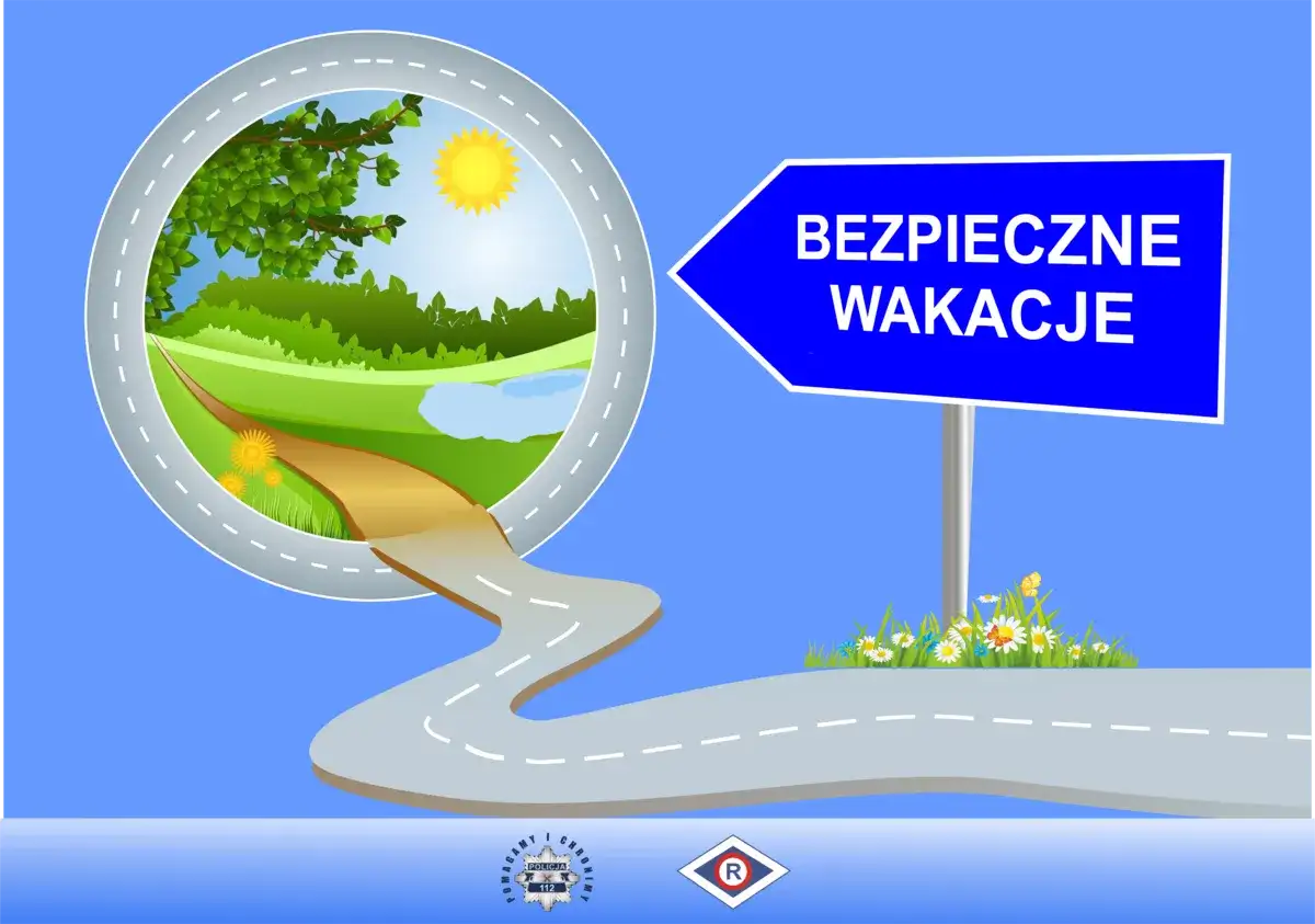 Droga prowadzi do pięknego krajobrazu, a znak wskazuje "BEZPIECZNE WAKACJE".