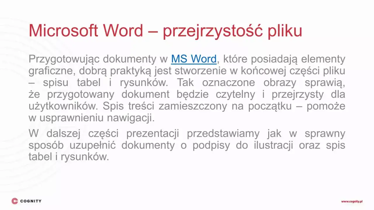 Tworzenie przejrzystych dokumentów w MS Word. Dobrą praktyką jest spis tabel i rysunków, co ułatwia nawigację.