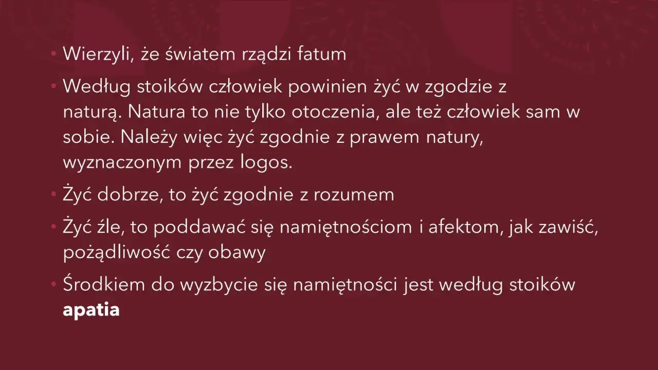 Stoicyzm kontra epikureizm: według stoików żyj w zgodzie z naturą i rozumem, unikając namiętności, co prowadzi do apatii.