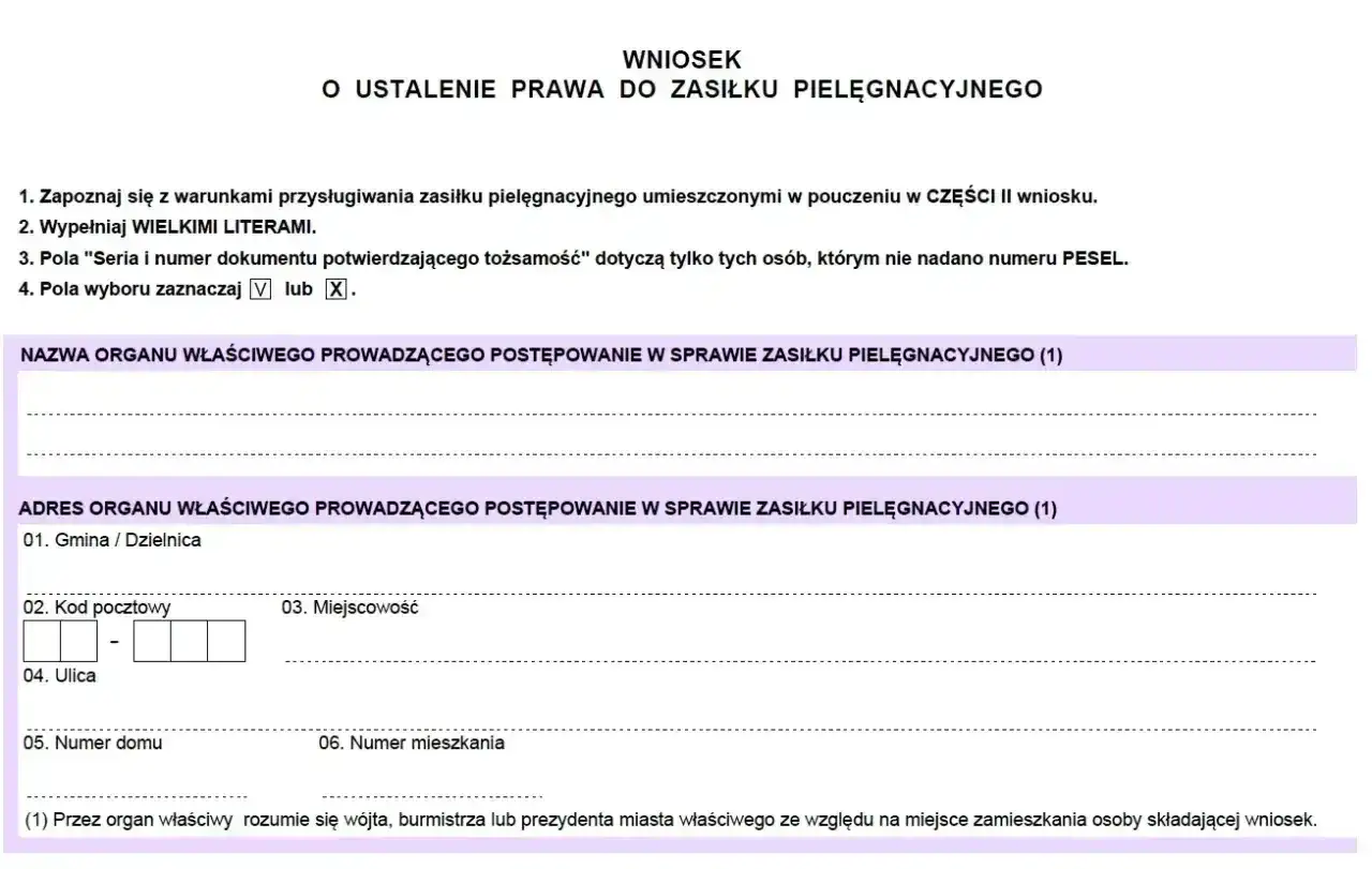 Wniosek o ustalenie prawa do zasiłku pielęgnacyjnego. Formularz zawiera pola do wypełnienia nazwy i adresu organu, który będzie rozpatrywał dodatek pielęgnacyjny 2026.