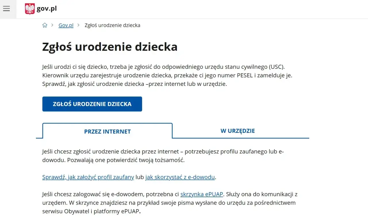 Strona gov.pl informuje o procedurze zgłoszenia urodzenia dziecka. Można to zrobić przez internet lub w urzędzie.